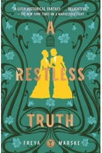 A Restless Truth - The Last Binding