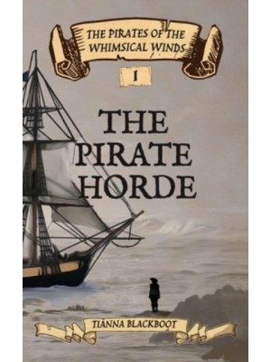 The Pirate Horde - The Pirates of the Whimsical Winds