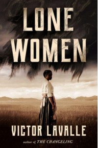 Lone Women A Novel