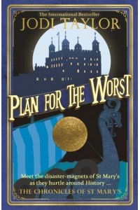 Plan for the Worst - Chronicles of St. Mary's