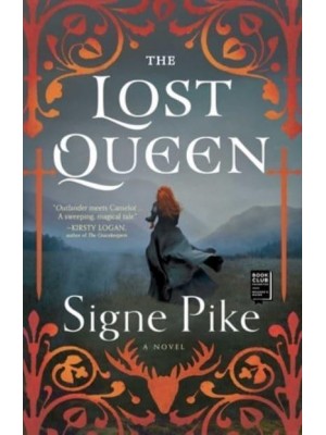 The Lost Queen A Novel - The Lost Queen Trilogy