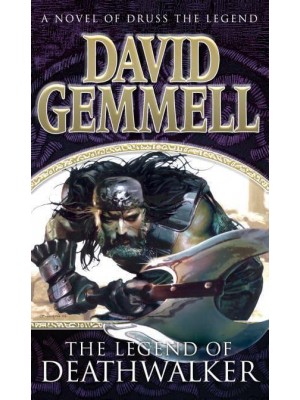 The Legend of Deathwalker - Drenai Novels