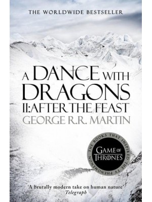 A Dance With Dragons. Part 2 After the Feast - A Song of Ice and Fire