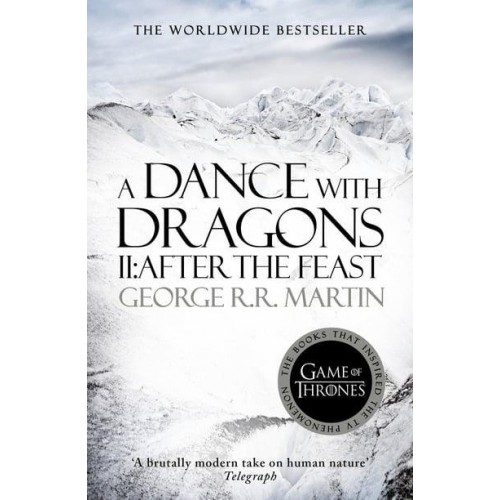 A Dance With Dragons. Part 2 After the Feast - A Song of Ice and Fire