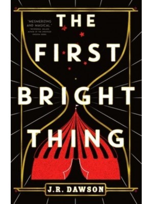 The First Bright Thing