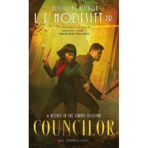 Councilor A Novel in the Grand Illusion - Grand Illusion