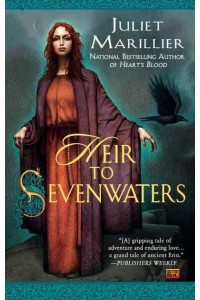 Heir to Sevenwaters - Sevenwaters