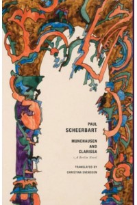 Munchausen and Clarissa A Berlin Novel
