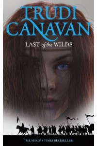 Last Of The Wilds Book 2 of the Age of the Five - Age of the Five