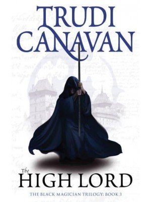 The High Lord - The Black Magician Trilogy