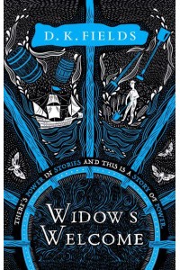 Widow's Welcome - Tales of Fenest