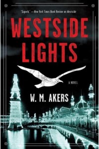 Westside Lights - Gilda Carr Tiny Mystery