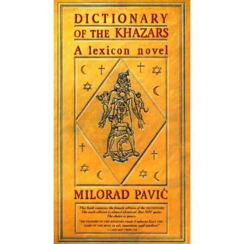 Dictionary of the Khazars A Lexicon Novel in 100,000 Words - Vintage International