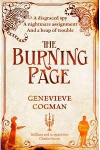 The Burning Page - The Invisible Library Series