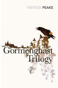 The Gormenghast Trilogy