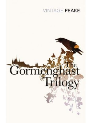The Gormenghast Trilogy