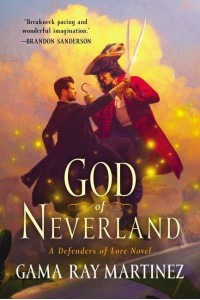 God of Neverland - A Defenders of Lore Novel