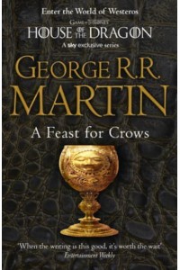A Feast for Crows - A Song of Ice and Fire