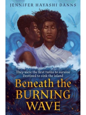 Beneath the Burning Wave - The Mu Chronicles