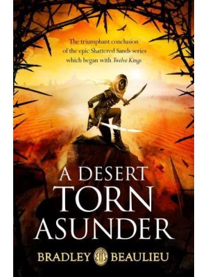 A Desert Torn Asunder