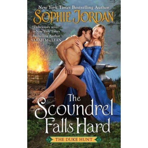 The Scoundrel Falls Hard - Duke Hunt