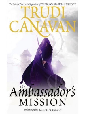 The Ambassador's Mission - The Traitor Spy Trilogy