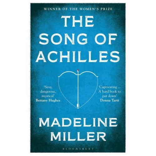 The Song of Achilles - Bloomsbury Modern Classics