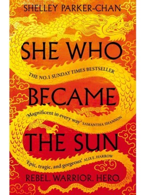 She Who Became the Sun - The Radiant Emperor