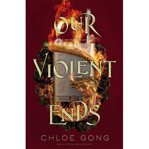 Our Violent Ends - These Violent Delights