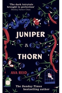 Juniper and Thorn