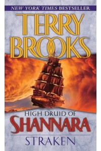 High Druid of Shannara: Straken - The High Druid of Shannara