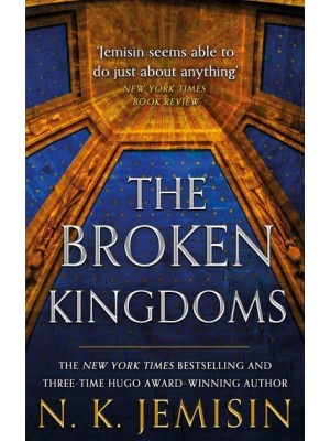 The Broken Kingdoms - The Inheritance Trilogy