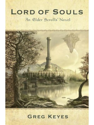 Lord of Souls An Elder Scrolls Novel - Elder Scrolls