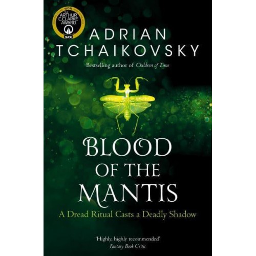 Blood of the Mantis - Shadows of the Apt
