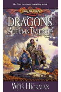 Dragons of Autumn Twilight - Dragonlance.