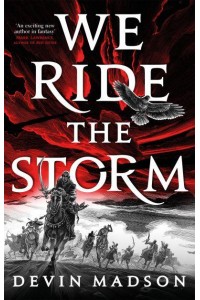 We Ride the Storm - The Reborn Empire