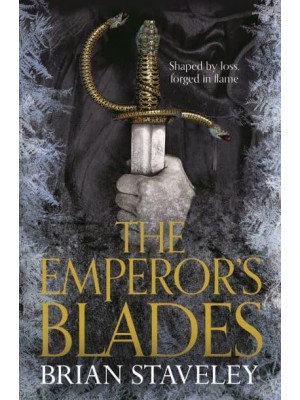 The Emperor's Blades - Chronicle of the Unhewn Throne