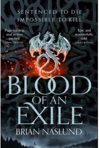 Blood of an Exile - Dragons of Terra Trilogy