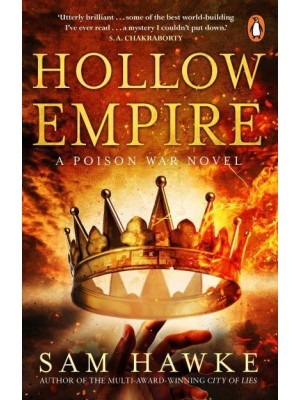 Hollow Empire - A Poison War Novel