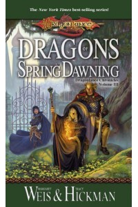Dragons of Spring Dawning - Dragonlance.