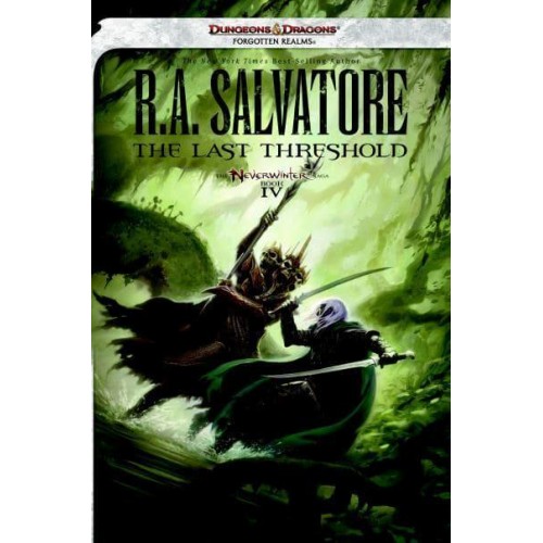 The Last Threshold - Forgotten Realms. The Neverwinter Saga