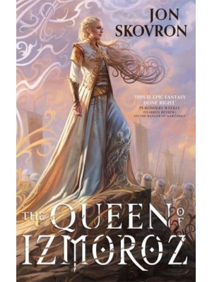 The Queen of Izmoroz - The Goddess War