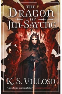 The Dragon of Jin-Sayeng - Chronicles of the Bitch Queen