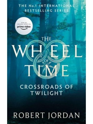 Crossroads of Twilight - The Wheel of Time