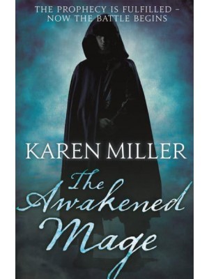 The Awakened Mage - Kingmaker, Kingbreaker