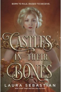 Castles in Their Bones