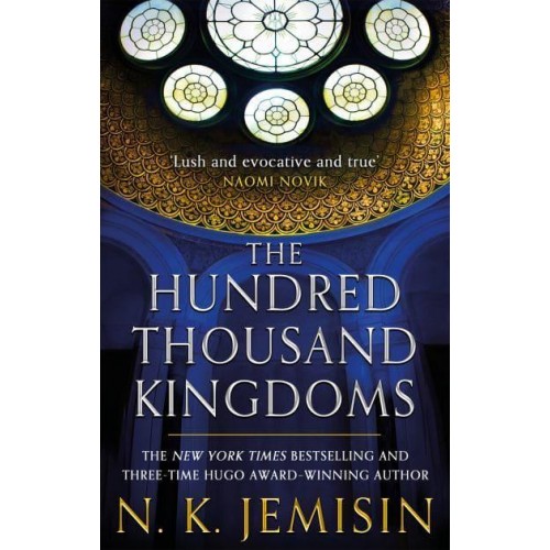 The Hundred Thousand Kingdoms - The Inheritance Trilogy