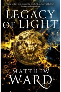 Legacy of Light - The Legacy Trilogy