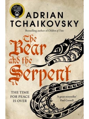 The Bear and the Serpent - Echoes of the Fall Trilogy