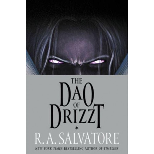 The Dao of Drizzt